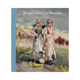 Winslow Homer in Watercolor