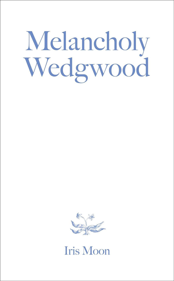 Melancholy Wedgwood