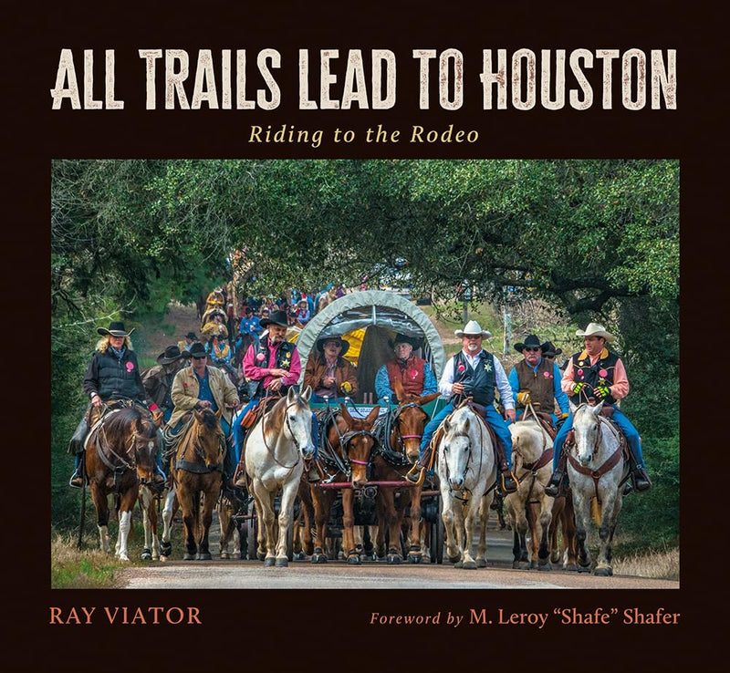 All Trails Lead to Houston: Riding to the Rodeo