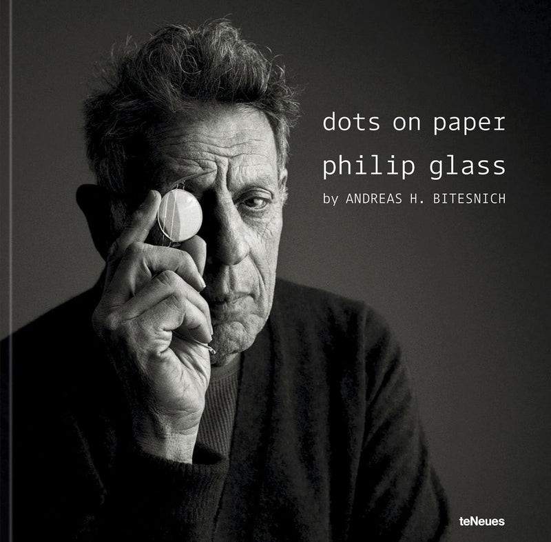 dots on paper: Philip Glass by Andreas H. Bitesnich