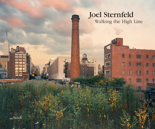 Joel Sternfeld: Walking the High Line: Revised Edition