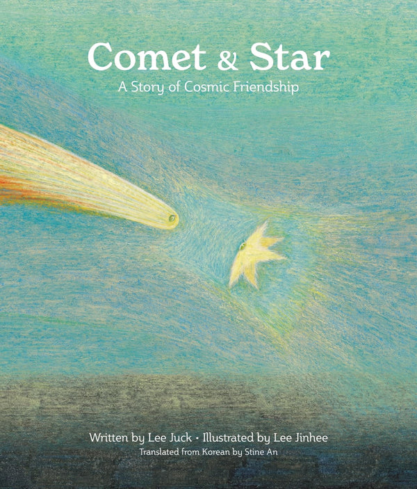 Comet & Star: A Story of Cosmic Friendship