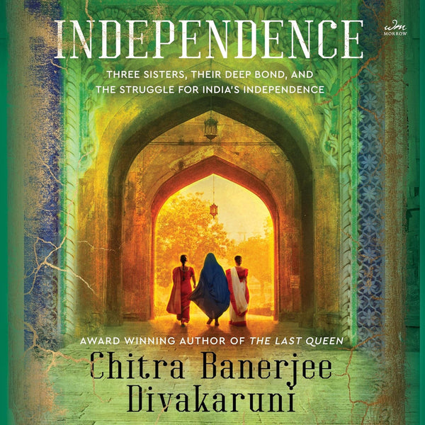 Independence: A Novel