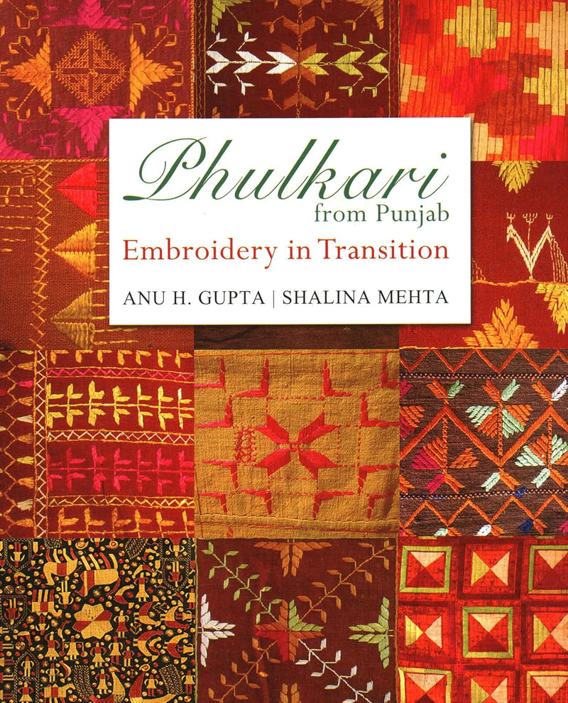 Phulkari from Punjab: Embroidery in Transition