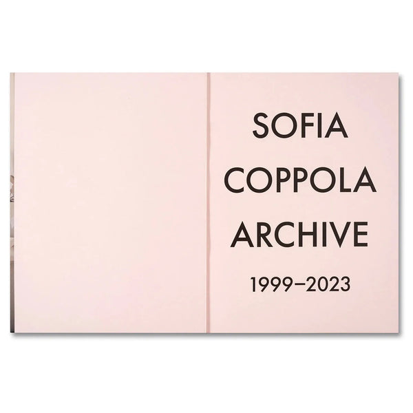 Sofia Coppola: ARCHIVE