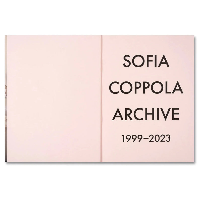 Sofia Coppola: ARCHIVE