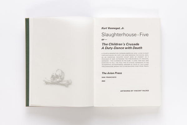 Slaughterhouse-Five, or — The Children’s Crusade: A Duty-Dance with Death by Kurt Vonnegut, Jr.