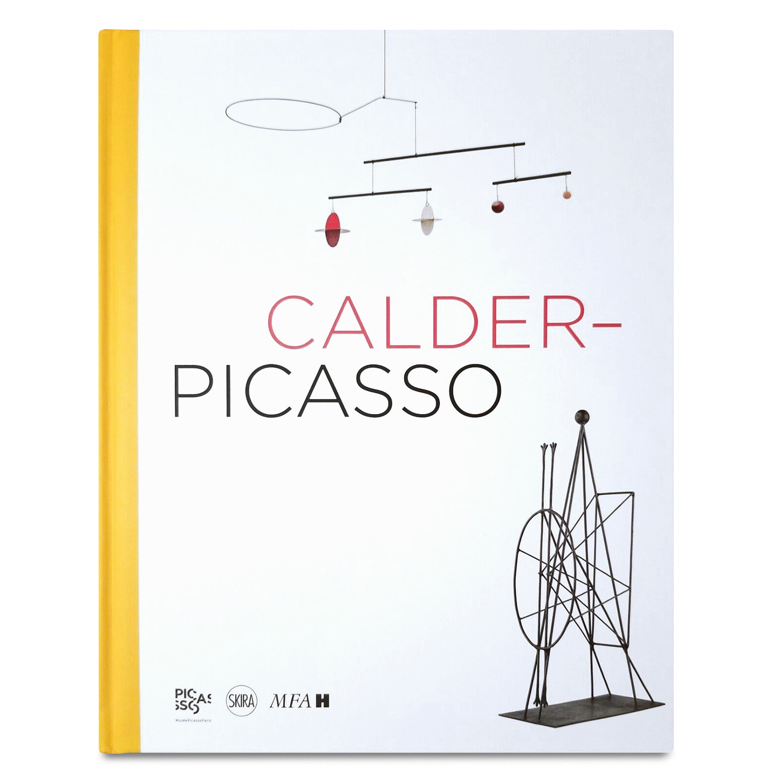 CalderPicasso (MFAH Catalogue) Museum of Fine Arts, Houston