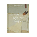 Art Against Despair: Pictures to Restore Hope
