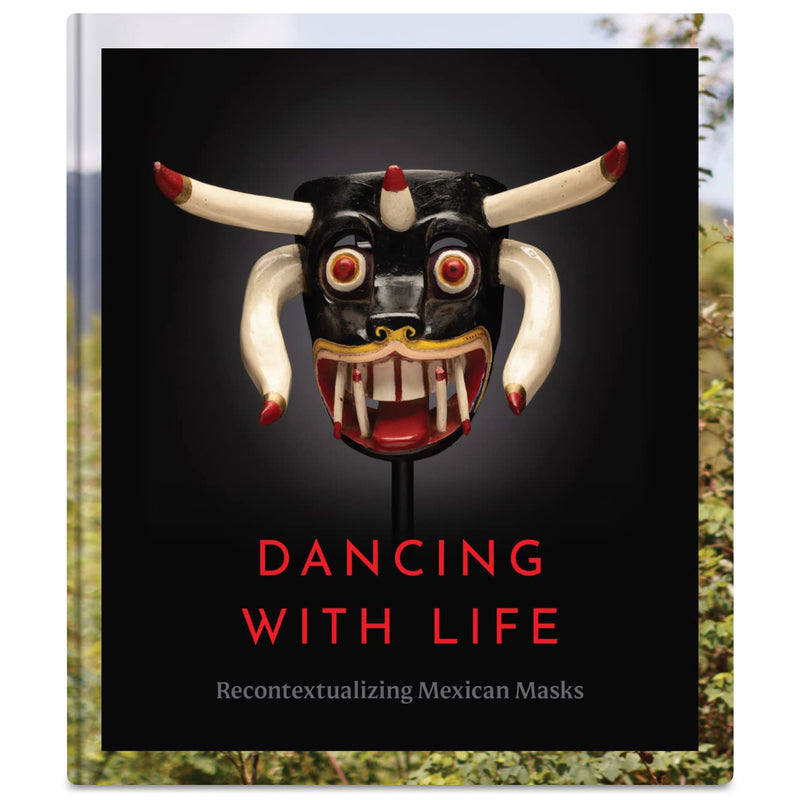 Dancing with Life: Recontextualizing Mexican Masks