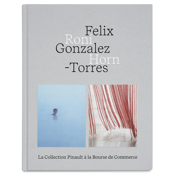 Felix Gonzalez-Torres --Roni Horn
