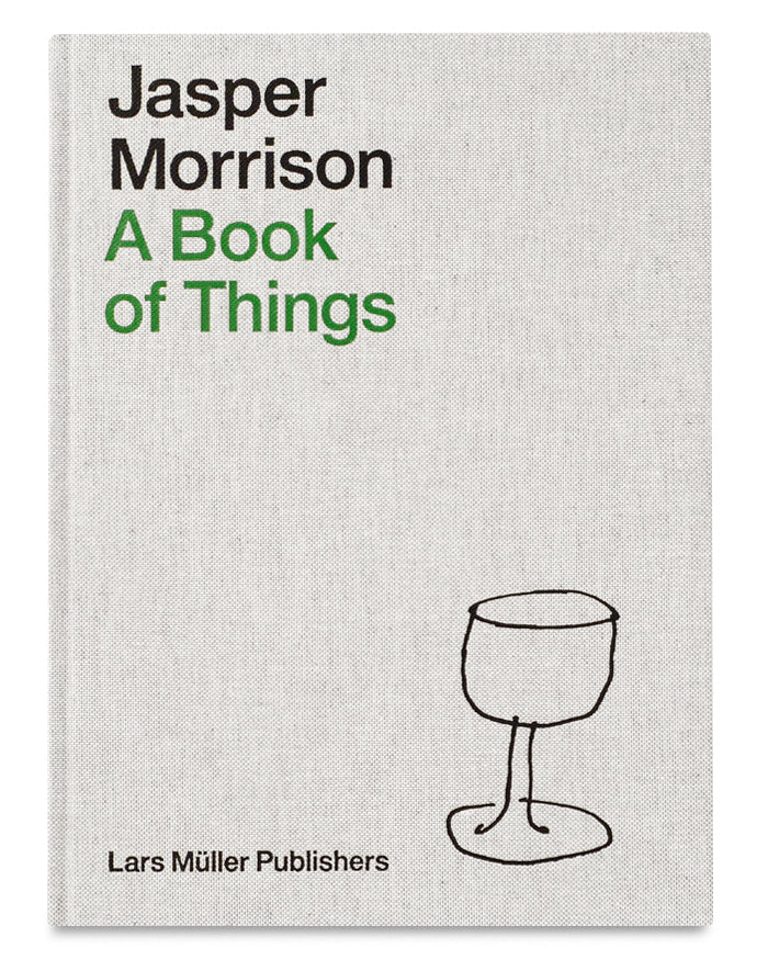 Jasper Morrison: A Book of Things