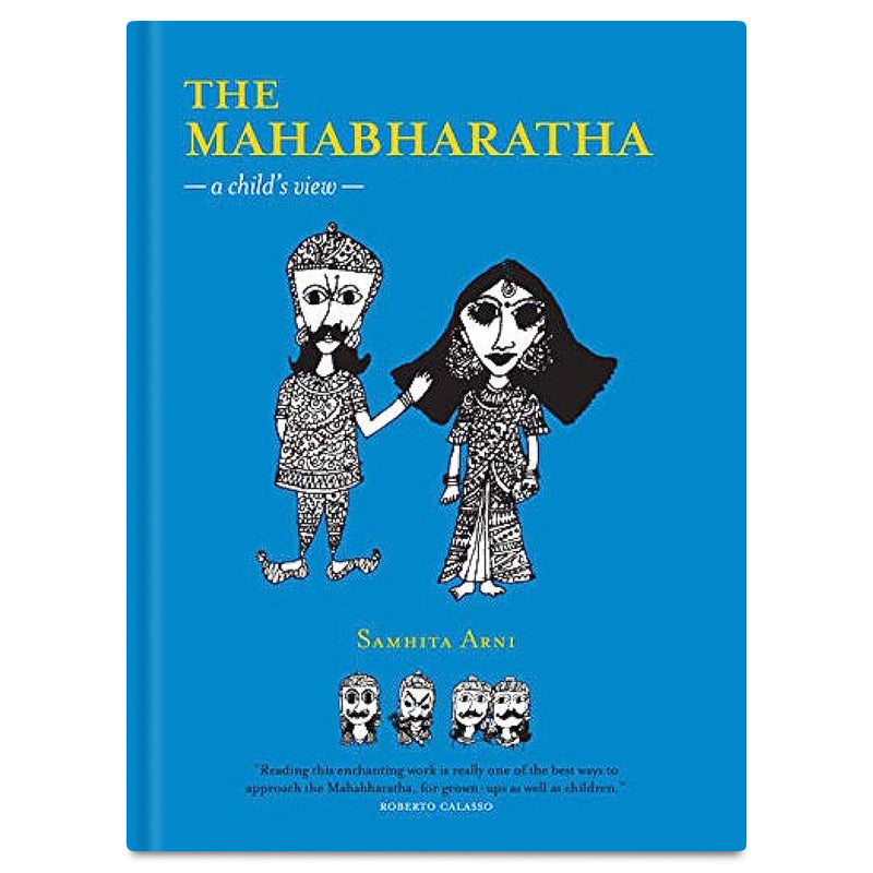 The Mahabharatha: A Child’s View