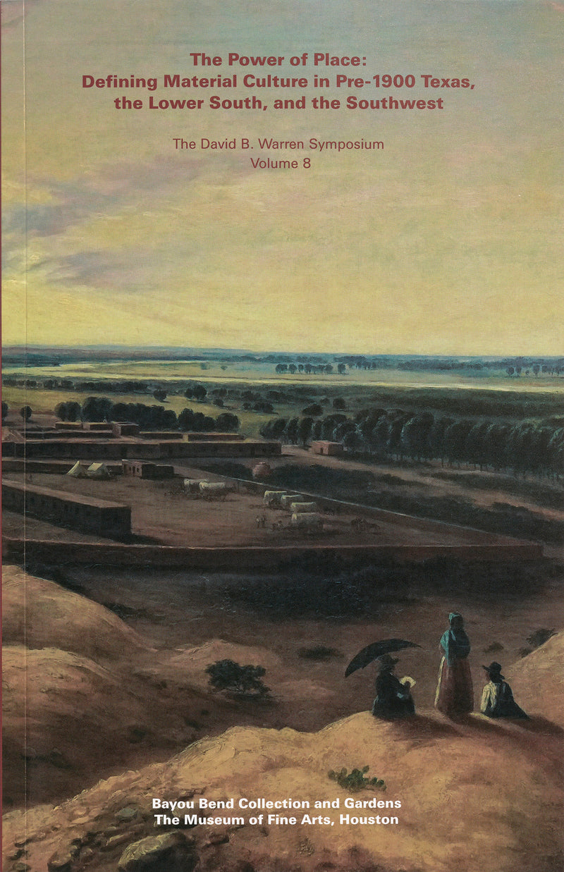 The Power of Place: The David B. Warren Symposium, Volume 8