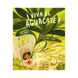 ¡Viva el Aguacate!