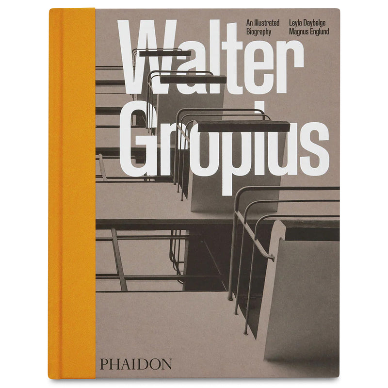 Walter Gropius, An Illustrated Biography