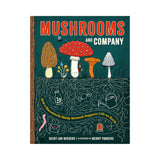 Mushrooms and Company: How a Marvelously Moldy Network Supports Life on Earth