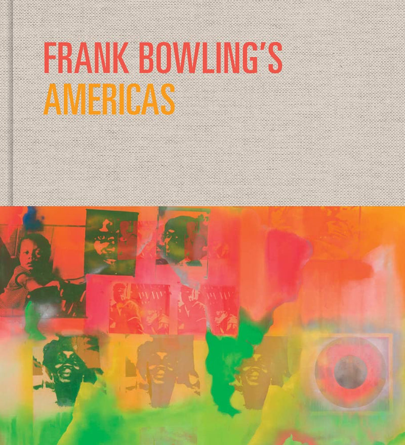 Frank Bowling’s Americas: New York, 1966–75
