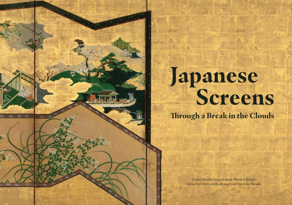 Japanese Screens: Through a Break in the Clouds