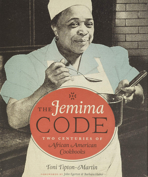The Jemima Code: Two Centuries of African American Cookbooks