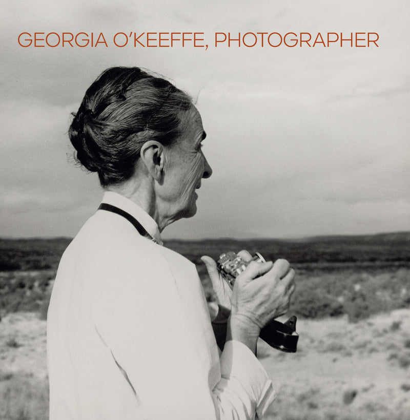 Georgia O'Keeffe, Photographer (MFAH)